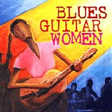 Various artists - Blues Guitar Women