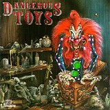 Dangerous Toys - Dangerous Toys