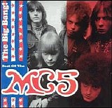 MC5 - The Big Bang: The Best of the MC5