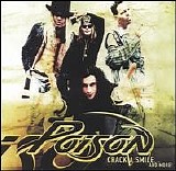 Poison - Crack A Smile... And More!