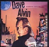 Dave Alvin - Romeo's Escape