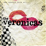 The Veronicas - The Secret Life Of The Veronicas