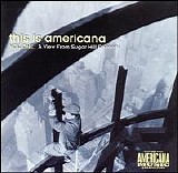 Various artists - This Is Americana, Vol. One: A View From Sugar Hill Records