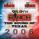Various artists - 95.9 The Ranch: The Sound of Texas '06