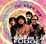 Vanilla Fudge - Psychedelic Sundae: The Best of Vanilla Fudge