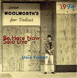 Steve Forbert - Be Here Now