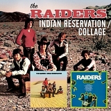 The Raiders - Indian Reservation (1971) / Collage (1970)