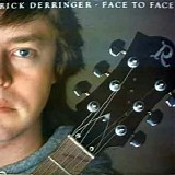 Rick Derringer - Face To Face