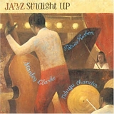 Stanley Clarke - Jazz Straight Up