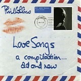 Phil Collins - Love Songs - A Compilation... Old and New