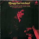 Bob Wilber - The Music Of Hoagy Carmichael