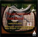 Yank Lawson's Jazz Band - Saddle River Shout