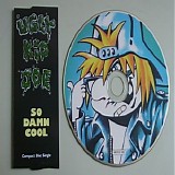 Ugly Kid Joe - So Damn Cool (CDS)