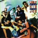 Ugly Kid Joe - Get Outta My Face