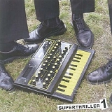 Superthriller - Superthriller 1