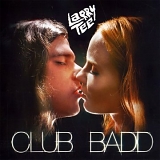 Larry Tee - Club Badd