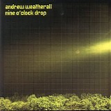 Various artists - Andrew Weatherall - Nine O'Clock Drop