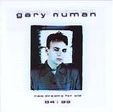 Gary Numan - New dreams for old 84:99