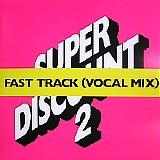 Etienne De Crecy - Fast Track (Vocal Mix)