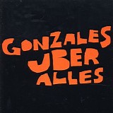 Gonzales - Ãœber Alles