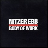 Nitzer Ebb - Body of work