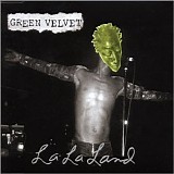 Green Velvet - La La Land