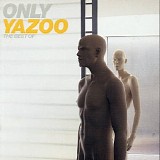 Yazoo - Only Yazoo - The Best Of