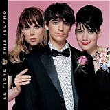 Le Tigre - This Island