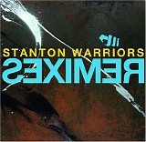 Stanton Warriors - Remixes: Remixed By Stanton Warriors