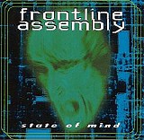 Front Line Assembly - State of Mind