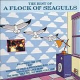 A Flock Of Seagulls - The Best of A Flock of Seagulls