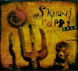 Skinny Puppy - Brap: Back and Forth vol. 3+4