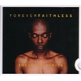 Faithless - Forever Faithless