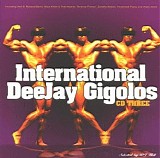 Various artists - International DeeJay Gigolos CD three