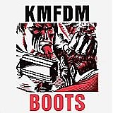 KMFDM - Boots