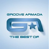 Groove Armada - The Best Of