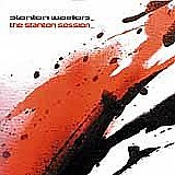 Various artists - The Stanton Warriors - The Stanton Session