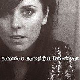 Melanie C - Beautiful Intentions