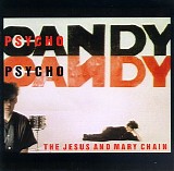 The Jesus & Mary Chain - Psychocandy