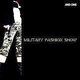 And One - Military Fashion Show