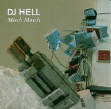 Various artists - misch masch DJ Hell