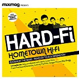 Hard-Fi - Hometown Hi-Fi