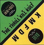 My Life with the Thrill Kill Kult + KMFDM - The Days of Swine and Roses + NaÃ¯ve