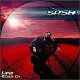 Sash! - Life Goes On