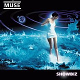 Muse - Showbiz