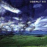 Cobalt 60 - Twelve