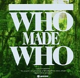 Who Made Who - Green Versions