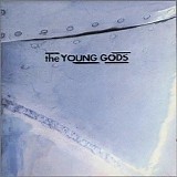 The Young Gods - T.V. Sky