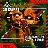 Die Krupps vs Front Line Assembly - The Remix Wars - Strike 2