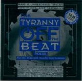 Various artists - Tyranny Off The Beat - Volume III